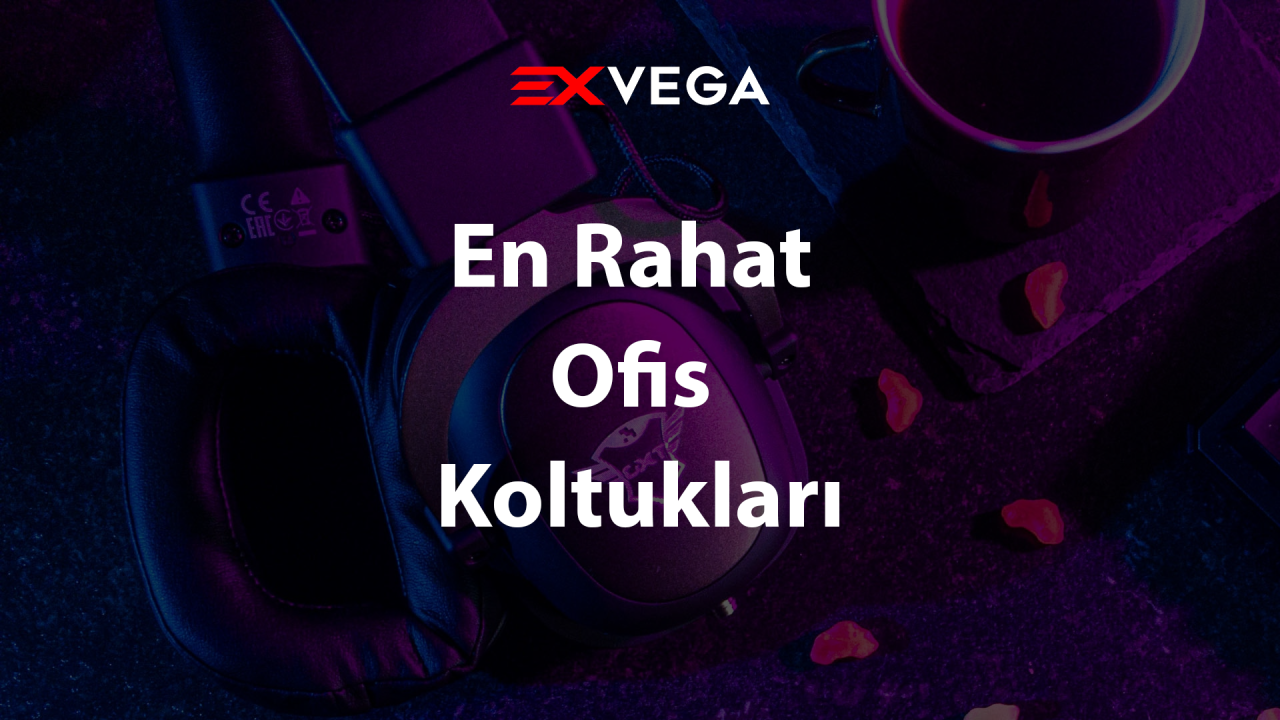 En Rahat Ofis Koltukları