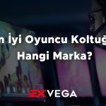 En İyi Oyuncu Koltuğu Hangi Marka? Image